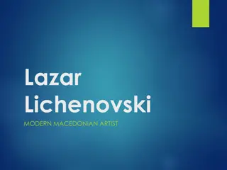 Lazar Lichenovski: Founding Father of Modern Macedonian Art