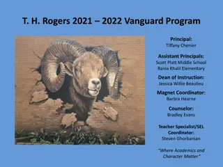 Overview of T.H. Rogers Vanguard Program & Magnet School
