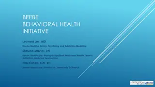 Beebe Behavioral Health Initiative Overview
