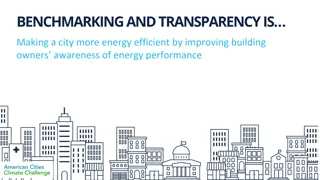 Improving Energy Efficiency Through Benchmarking and Transparency