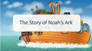 Unveiling the Hidden Messages in Noah's Ark Story