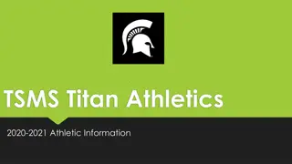 Important Athletic Information for TSMS Titan Athletics 2020-2021