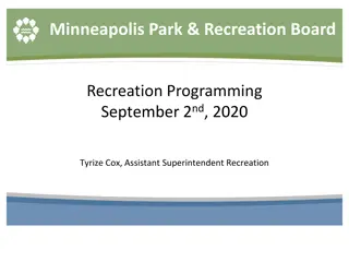 Minneapolis Park & Recreation Board Programming Update