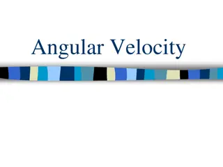 Understanding Rotational Motion: Angular Velocity and Acceleration