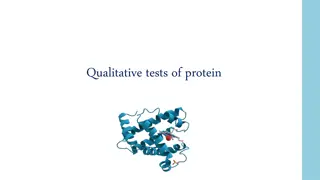 Protein Qualitative Tests and Precipitation Methods