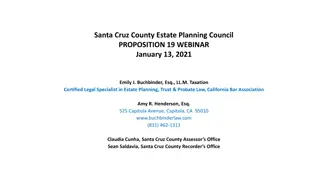 Santa Cruz County Estate Planning Council Proposition 19 Webinar Details