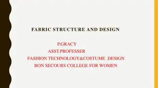 Evolution of Fabric Structure and Design in Indian Textile Industry