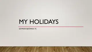 Szymon's Adventure-packed Holiday Break