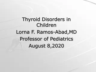 Thyroid Disorders in Children - Clinical Case Study