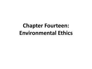 Environmental Ethics: Challenges and Perspectives