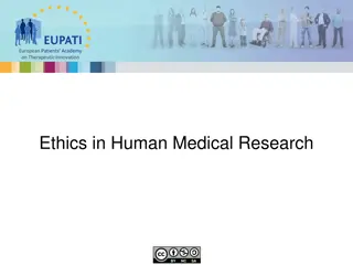 Evolution of Ethical Principles in Medical Research: A Historical Perspective
