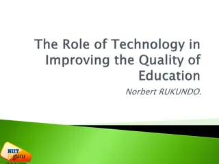Enhancing Education Through Technology: A Look Into ICT-Rich Environments