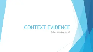 Understanding Context Evidence in Legal Proceedings