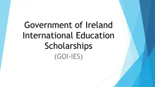 Government of Ireland International Education Scholarships (GOI-IES) Overview