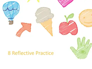 Enhancing Professional Practice through Reflective Practice