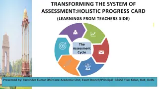 Transforming Assessment System: Insights from Teachers for Holistic Progress Card