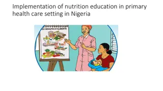 Implementation of Nutrition Education in Primary Health Care Setting in Nigeria