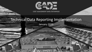 Improving Technical Data Reporting for Cost Assessment in Enterprise