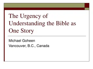 Embracing the Urgency of Understanding the Bible as One Story