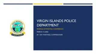 Virgin Islands Police Department Revenue Estimation Conference Highlights