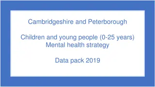 Children and Young People Mental Health Data Pack 2019 in Cambridgeshire and Peterborough