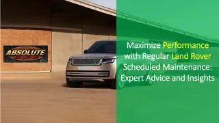 Maximize Performance with Regular Land Rover Scheduled Maintenance Expert Advice and Insights