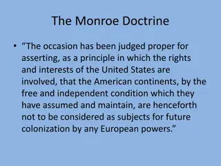 The Monroe Doctrine: A Declaration of American Independence