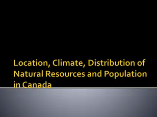 Impact of Location, Climate, and Resources on Population Distribution in Canada