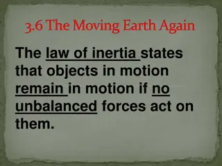 Understanding Inertia and Motion in the Moving Earth