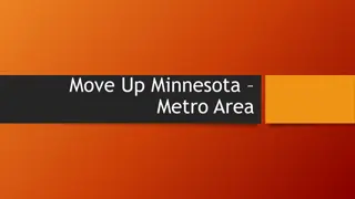 Move Up Minnesota - Metro Area Pilot Project for Homeless Support