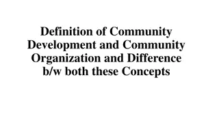 Community Development vs. Community Organization