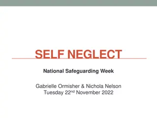 Understanding Self-Neglect in Vulnerable Adults - Case Study