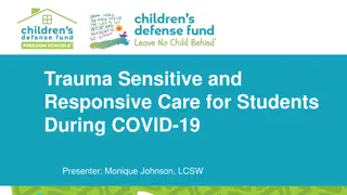 Trauma-Sensitive Care for Students During COVID-19