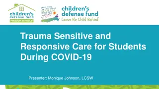Understanding Trauma-Sensitive Care for Students During COVID-19