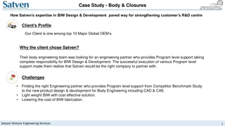 Satven's Expertise in BIW Design & Development for Strengthening Customer's R&D Centre