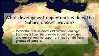 Development Opportunities in the Sahara Desert: Mining, Energy, Farming, and Tourism