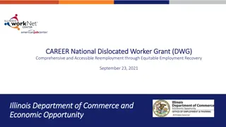 Illinois Career DWG Grant: Enhancing Workforce Reemployment and Equity