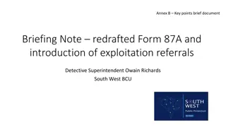 Implementation of Updated Form 87A for Exploitation Referrals