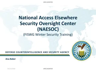 National Access Elsewhere Security Oversight Center (NAESOC) Overview