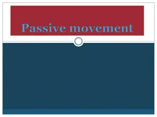 Introduction to Passive Movement in Physical Therapy