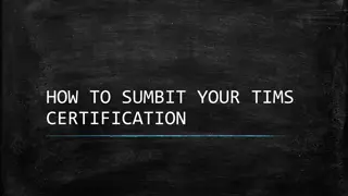 How to Submit Your TIMS Certification Step-by-Step Guide