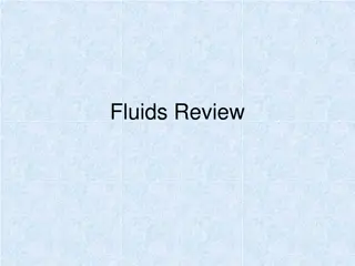 Fluids: A Comprehensive Review