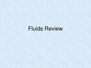 Understanding Fluids: A Comprehensive Review