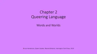 Queer Language and World