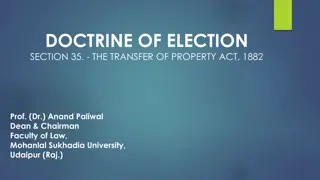 Doctrine of Election under Section 35 of the Transfer of Property Act, 1882