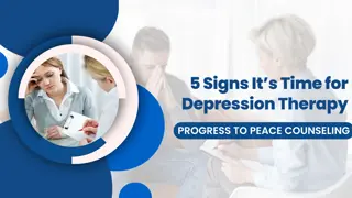 5 Signs It’s Time for Depression Therapy