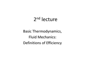 Thermodynamics and Fluid Mechanics Fundamentals for Efficiency