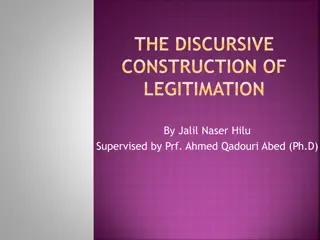 Discursive Construction of Legitimation: Understanding Authority and Ideology