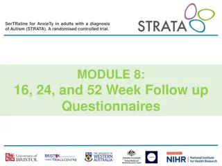 Follow-up Procedures in the STRATA Trial