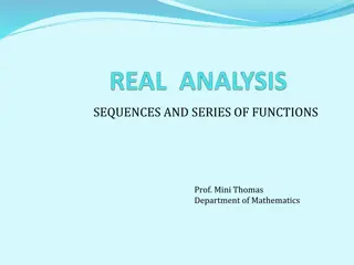 Sequences and Series of Functions in Real Analysis